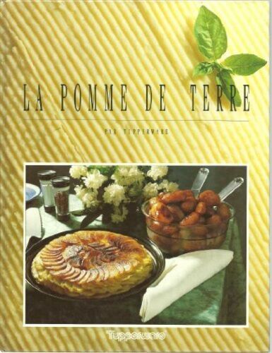 La Pomme De Terre Par Tupperware