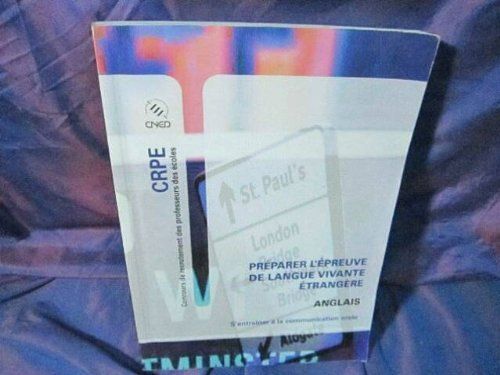 Preparer L'epreuve Orale De Langue Vivante Etrangere Anglais