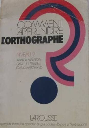 Apprendre L Orthographe Liv 2