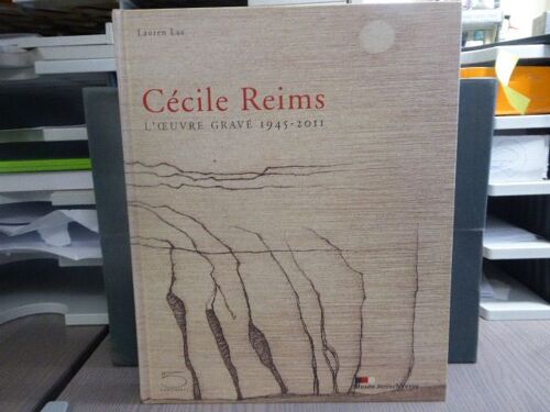 Cécile Reims. L'oeuvre Gravé 1945-2011.