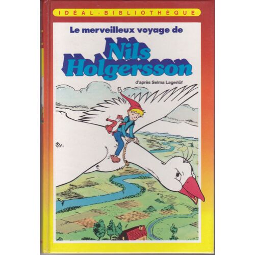 Le Merveilleux Voyage De Nils Holgersson