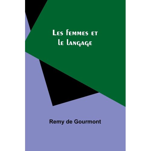 Les Femmes Et Le Langage