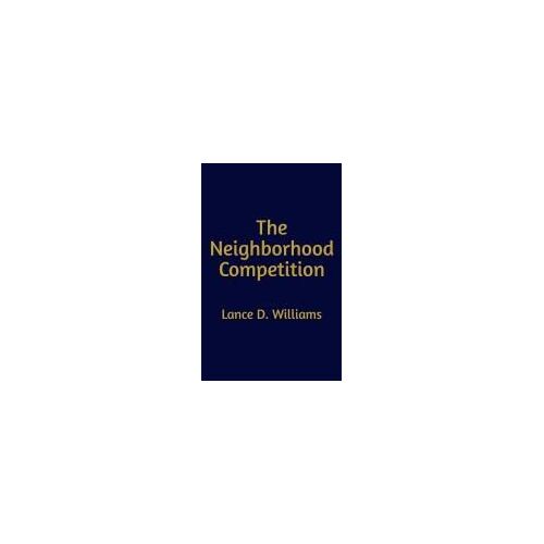 The Neighborhood Competition