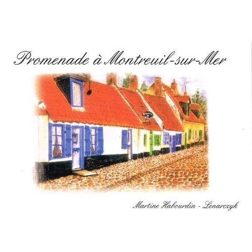Promenade À Montreuil-Sur-Mer