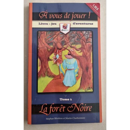 Livre Dont Vous Êtes Le Héros - La Forêt Noire - A Vous De Jouer 1