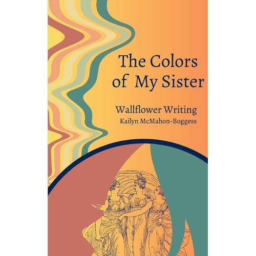 The Colors Of My Sister