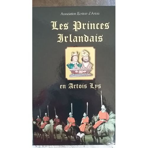 Les Princes Irlandais En Artois Lys