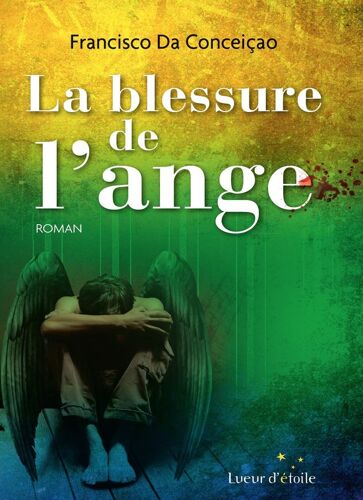 La Blessure De L'ange