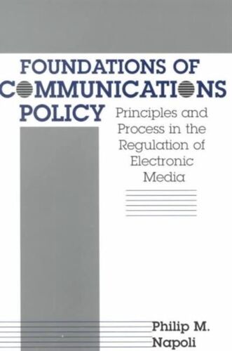 Foundations Of Communications Policy Pri