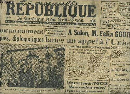 La Nouvelle Republique De Bordeaux Et Du Sud Ouest N°548 2e Annee 1 Et 2 Juin 1946 - Une Conférence De Presse De M.Léon Blum Les Négociants De Washington N'nont Connu À Aucun Moment ...