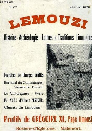 Lemouzi Histoire Archeologie Lettres Et Traditions Limousines N°57 Janvier 1976 - Quartiers De Limoges Oubliés - Bernard De Comminges Vicomte De Turenne - Le Chataignier Besse - Un Noel ...