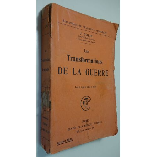 Les Transformations De La Guerre.