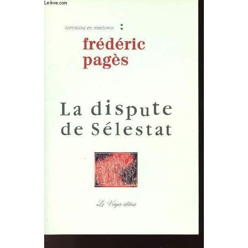 La Dispute De Sélestat