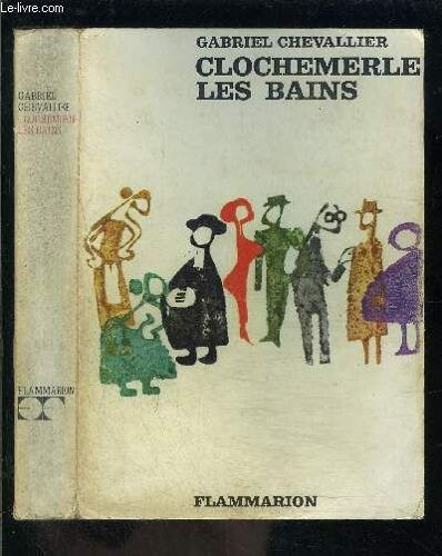 Clochemerle Les Bains