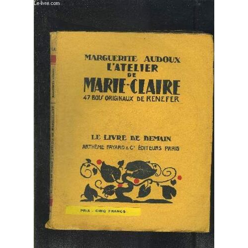 L Atelier De Marie Claire- Le Livre De Demain N°60