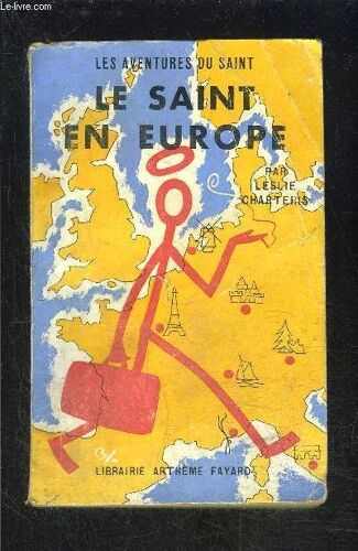 Le Saint En Europe- N° 45 - Les Aventures Du Saint