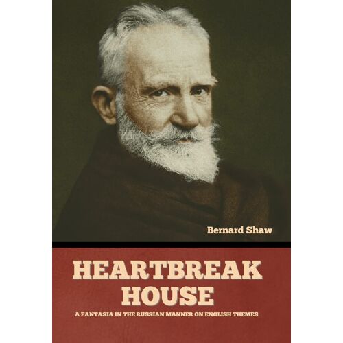 Heartbreak House