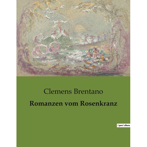 Romanzen Vom Rosenkranz
