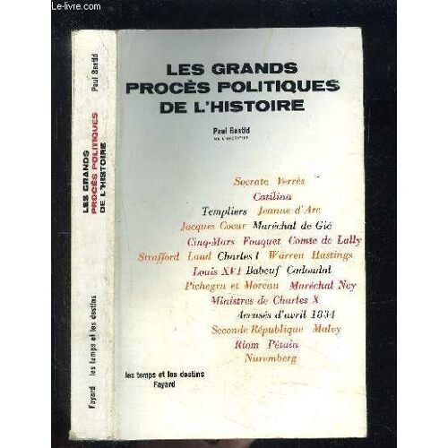 Les Grands Proces Politiques De L Histoire
