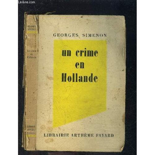 Un Crime En Hollande