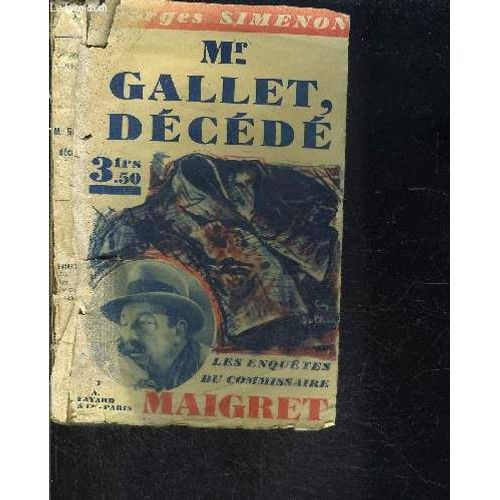 M. Gallet Decede- Les Enquetes Du Commissaire Maigret