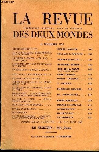 La Revue Litterature, Histoire, Arts Et Sciences Des Deux Mondes N°24 - Heures Marocaines. Pierre Lyautey..La Construction Européenne: Vue De Suisse. E. Rappard..La Fièvre Monte A El Pao. - ...
