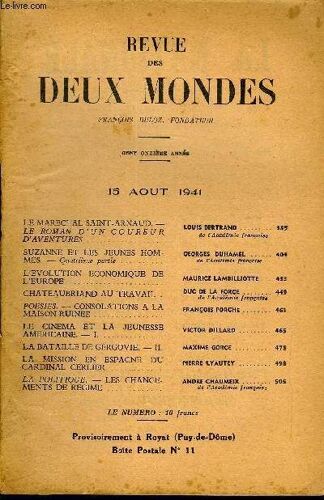 Revue Des Deux Mondes Cxie Annee N°16 - Le Marecial Saint-Arnaud. ¿ Le Roman D'un Coureur D¿Aventures. Louis Bertrand De L'académie Françaisesuzanne Et Les Jeunes Hommes. - Quatrième ...