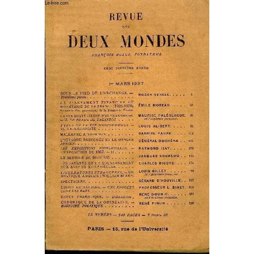 Revue Des Deux Mondes Cviie Annee N°1 - Sous Le Pied De L¿Archange. Troisième Partie. Roger Vercel..Le Relèvement Financier Et Monétaire De La France (1926-1928) Souvenirs D'un Gouverneur ...