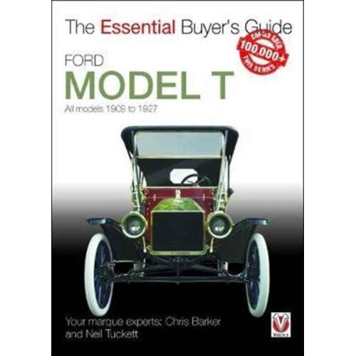 Ford Model T - All Models 1909 To 1927