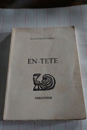 Jean-François Pascal - En - Tete - Poème - Caractère 1991