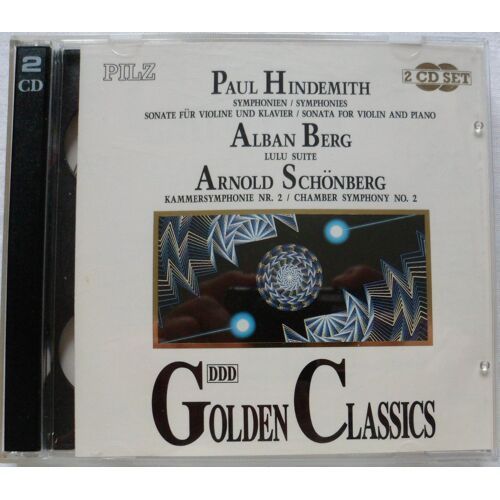 Hindemith : Symphonies ; Berg : Lulu ; Schönberg Symphonie