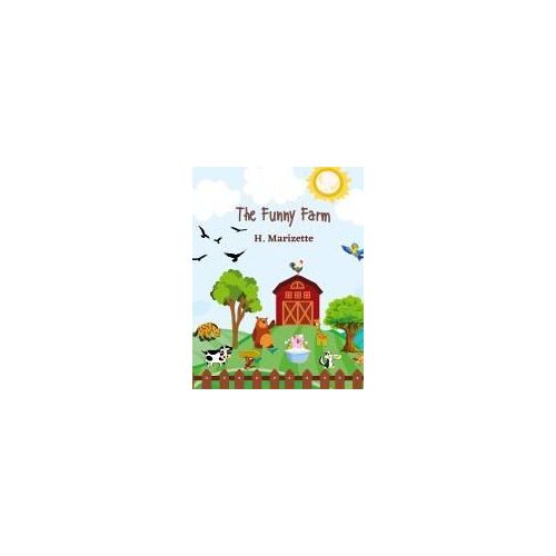 The Funny Farm