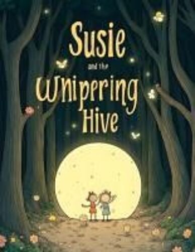 Susie And The Whispering Hive