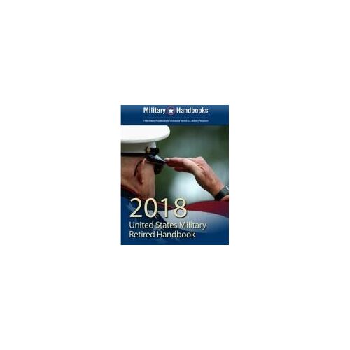 2018 Us Military Retired Handbook