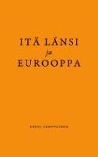Itä Länsi Ja Eurooppa