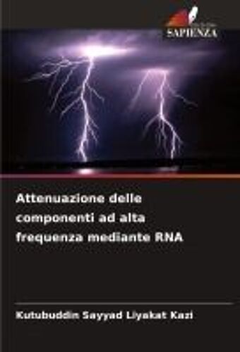 Attenuazione Delle Componenti Ad Alta Frequenza Mediante Rna