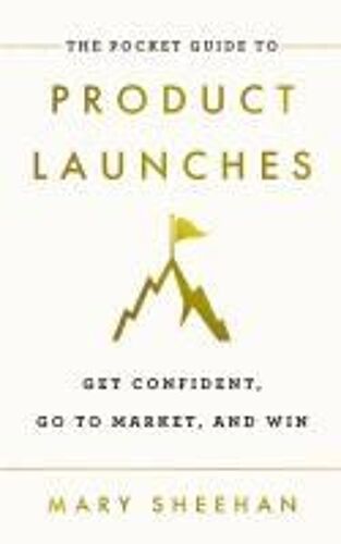 The Pocket Guide To Product Launches