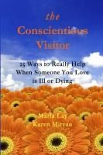 The Conscientious Visitor
