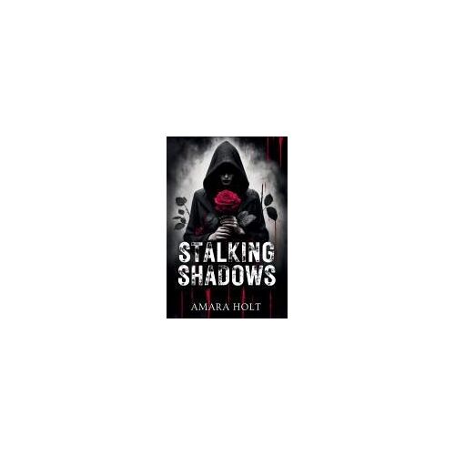 Stalking Shadows