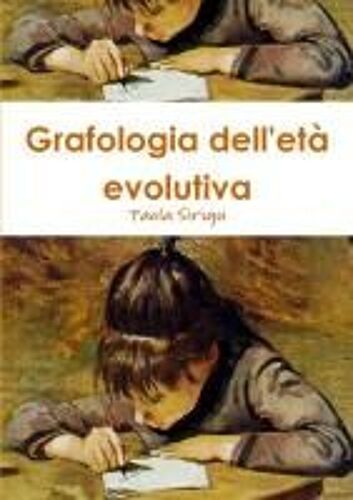 Grafologia Dell'età Evolutiva
