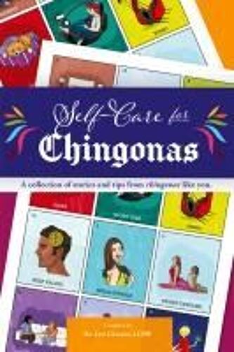 Self Care For Chingonas