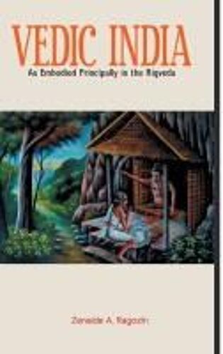 Vedic India As Embodied Principally In The Rigveda