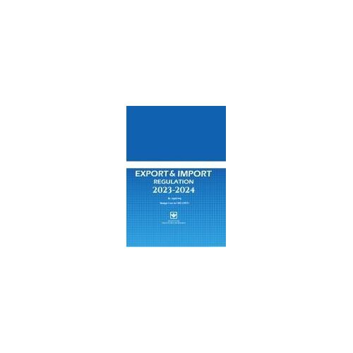 Regulation Act, Export And Import 2023-2024