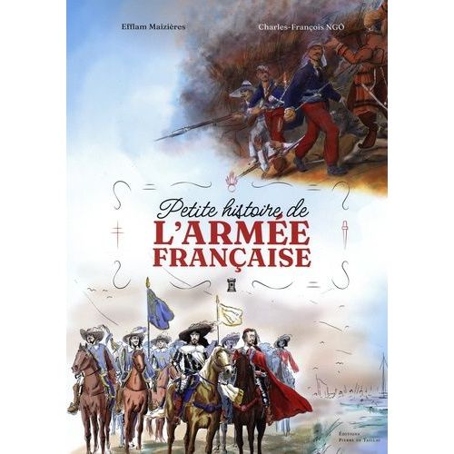 Petite Histoire De L'armée Française