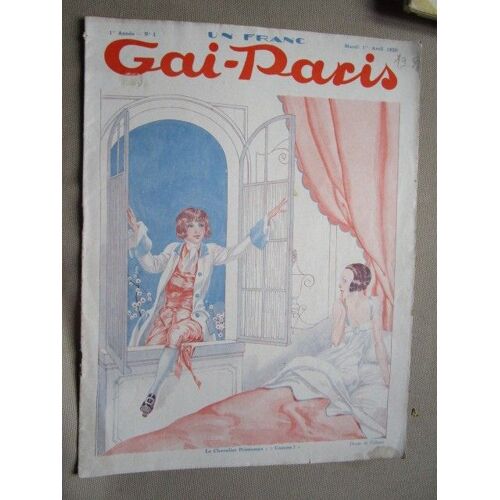 Gai Paris - Journal Humoristique - 1er Annee, N° 1 - Mardi 1er Avril 1930