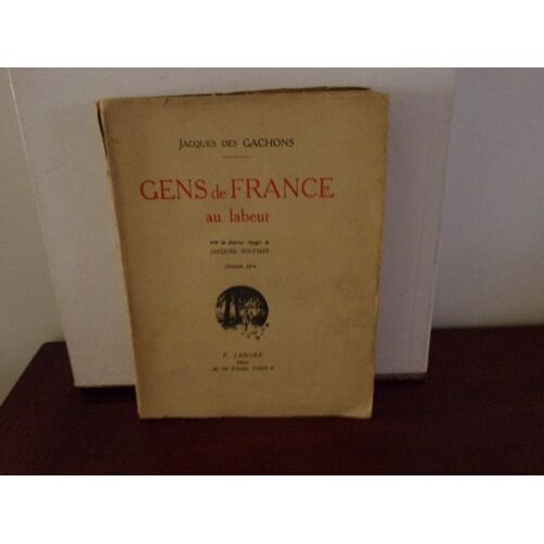 Gens De France Au Labeur