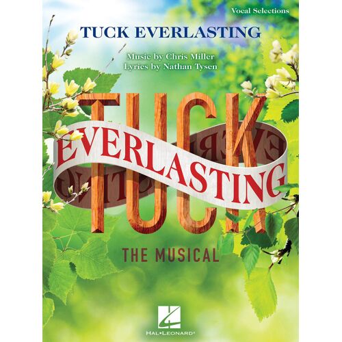 Tuck Everlasting - Vocal Selections