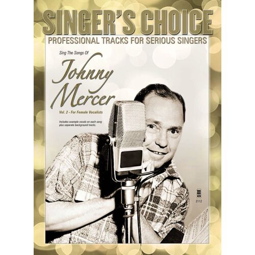 Sing The Songs Of Johnny Mercer, Volume 2 (For Female Vocalists)