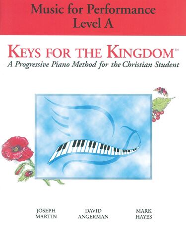 Keys For The Kingdom Music For Performance / Recueil