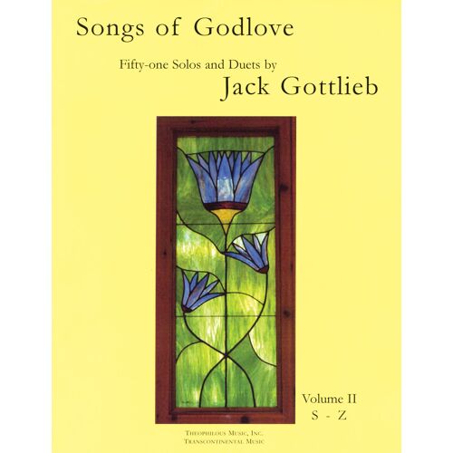 Songs Of Godlove, Volume Ii: S-Z: 51 Solos And Duets